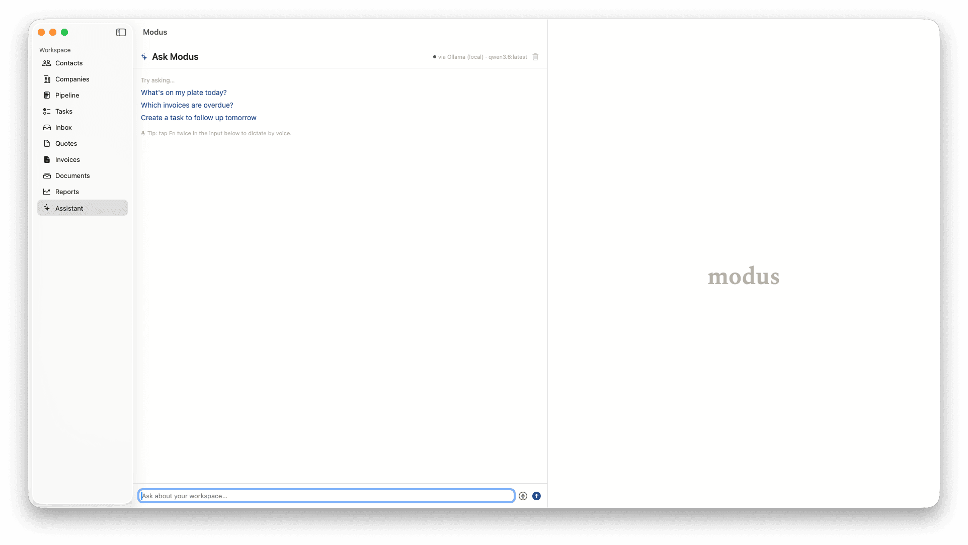 Ask Modus assistant chat with starter prompts — What's on my plate today, Which invoices are overdue, Create a task to follow up tomorrow — wired to a local Ollama model.